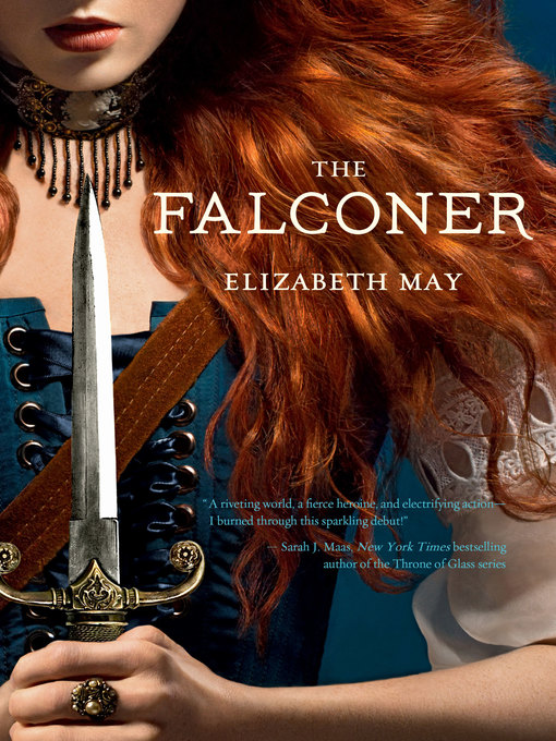 Title details for The Falconer by Elizabeth May - Available